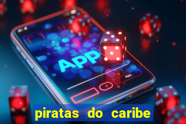 piratas do caribe filme completo dublado